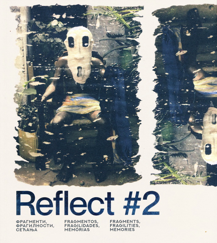 REFLECT #2 – Fragments, Fragilities, Memories - Contemporary Art from Angola